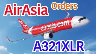 Air Asia Order A321XLR