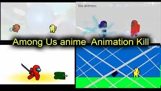 Among Us - Funny Meme Kills Animations