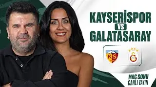 KAYSERİSPOR 1 - 5 GALATASARAY MAÇ SONU CANLI YAYIN I ORHAN ULUCA, EKİNSU ULUCA#16