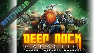 Deep Rock Galactic - E140- 