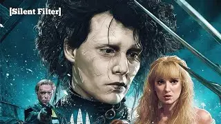 [Silent Filter] Эдвард Руки-ножницы: Уникальность в неполноценности.