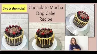 CHOCOLATE MOCHA DRIP CAKE Recipe | COFFEE- E- DRIP CAKE
