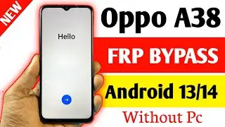New Security 2024 : Oppo A38 CPH2579 Frp Bypass 100% Success Without Pc || Gsm Bangladesh