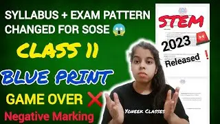 SOSE STEM BLUE PRINT 👣 । sose class 11 Blue print syllabus OUT 2023 । Negative Marking ,Exam pattern