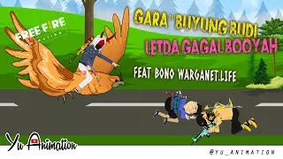 Animasi FF | Gara-gara Buyung Budi @letdahyper  Gagal Booyah Feat Bono @WarganetLifeOfficial