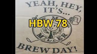 HBW78 - First Brew on Brew Monk