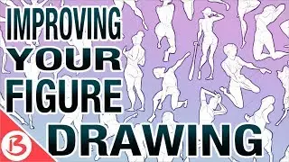 HOW TO lMPROVE YOUR FlGURE DRAWlNG - TUTORIAL