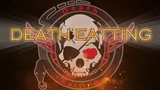 Death Eatting