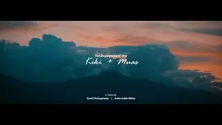 WEDDING ENGAGEMENT : Kiki + Muas