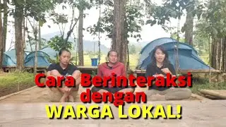 #NGOBROLLAH - Cara Berinteraksi dengan Warga Lokal Saat Pendakian