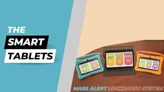 Smart Tablets | Mass Alert Product