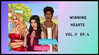 Winning Hearts 🖤 Vol. II Ep. 4 • Float His Boat