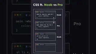 CSS ft. Noob 😎 vs Pro 😁 Pseudo Classes 🚀 :is and :where