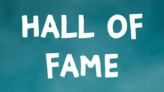 The Script - Hall Of Fame (Lyrics)