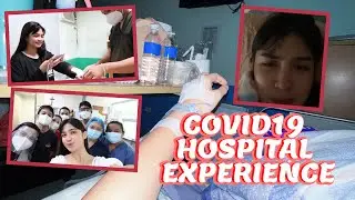 COVID19 HOSPITAL EXPERIENCE | Heaven Peralejo