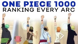 Every ONE PIECE Arc Ranked | 1000 Chapter Celebrations!