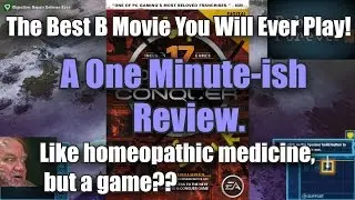 Command & Conquer 4: Tiberian Twilight A One Minute-Ish Review.