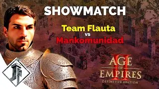 Showmatch - Team Flauta vs Mankomunidad + Rankeds!