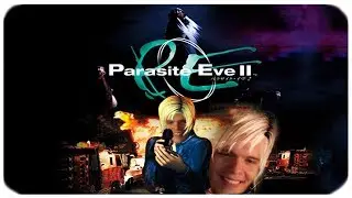 Parasite Eve 2 Walkthrough
