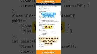 Week 6 Programming in Modern C++ 