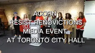 Acorn Resist Renovictions Media Event at Toronto City Hall, 30 October 2024