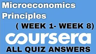 Microeconomics Principles coursera quiz answers | Microeconomics Principles quiz answers |