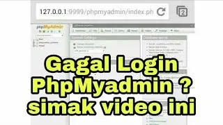 video gagal login phpmyadmin - unable to connect phpmyadmin