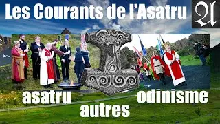 LES COURANTS DE L'ASATRU