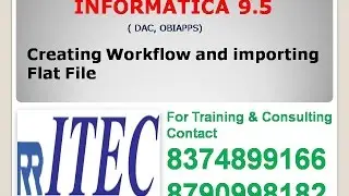 Creating Workflow and importing Flat File 06