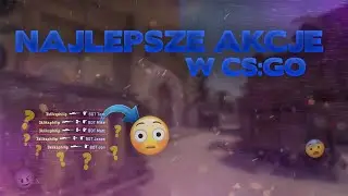 BEST MOMENTS IN CS:GO!