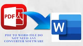 How To Convert PDF to Word Document