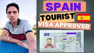Spain Tourist Visa Approved in 6 days ! Schengen Tourist Visa