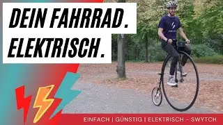 Mach dein Fahrrad elektrisch ⚡️mit SWYTCH