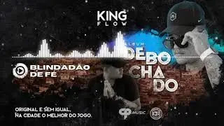 KING FLOW - Blindadão de Fé (Intro)