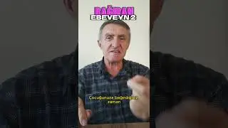 BAĞIRAN EBEVEYN 2