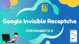 Google Invisible Recaptcha Extension For Magento 2