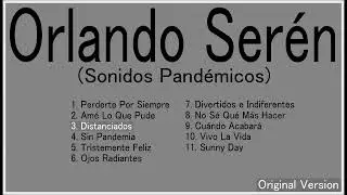 Orlando Serén - Distanciados (Original Version)