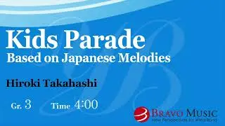 Kids Parade based on Japanese Melodies by Hiroki Takahashi [Brass Band]
