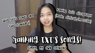 Ranking TXT's perfect discography!