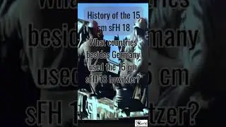 History of the 15 cm sFH 18 - What countries besides Germany used the 15 cm sFH 18 howitzer?
