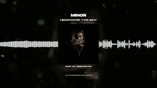 [FREE FOR PROFIT] HEROINWATER - «MINOR» | NO COMMERCIAL LYRICS TYPE BEAT 2022