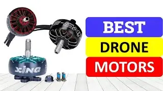Top 10 Best Drone Motors In 2023 | Motor For RC Drone