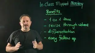 In Class Flipped Mastery