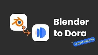 Blender to Dora Tutorial: Transfer your 3D Models and Animations to Websites