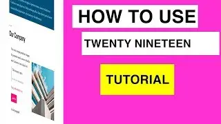 Beautiful Website Layouts Demo with Twenty Nineteen and Gutenberg