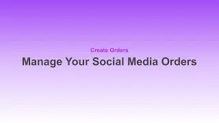 Manage your social media order | Order Management System in Blanxer