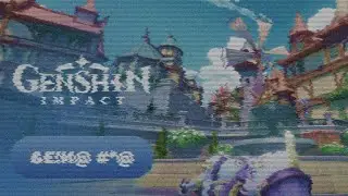 Genshin Impact ✨ episode #52