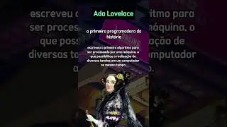 A primeira programadora Ada lovelace #shorts #programador