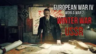European War 4: WW2 Edition [Winter War USSR]