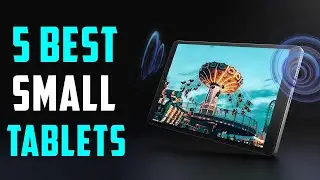 Top 5 Best Small Tablets in 2024 | Best Mini Tablets for 2024